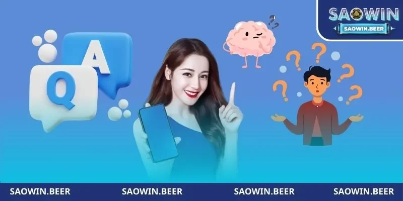 Giải đáp một số thắc mắc của bạn khi đăng ký SAOWIN